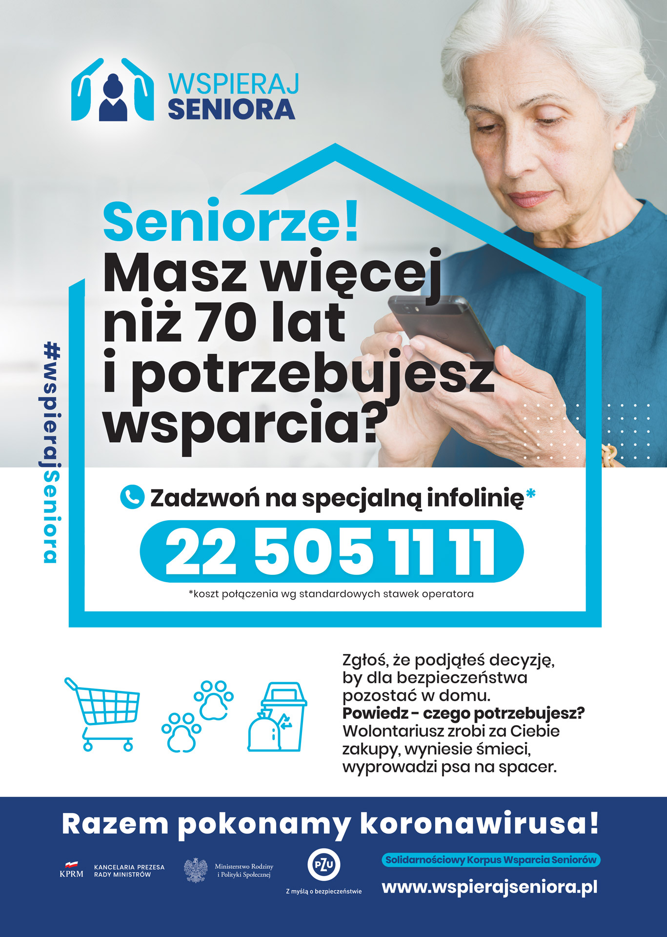Seniorze masz więcej niż 70 lat i potrzebujesz wsparcia? zadzwoń na bezpłatną infolinię 225051111