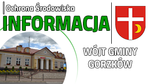 Informacja Wójta Gminy Gorzków