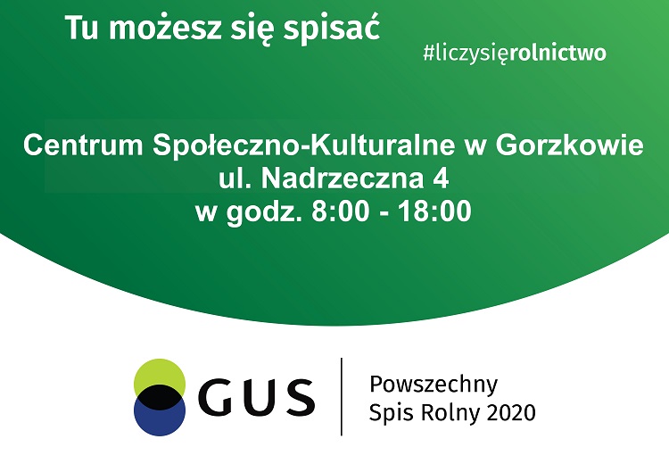 Grafika w kolorze zielono-białym na spodzie logo GUS, informująca o utworzeniu w Centrum Społeczno-Kulturalnym w Gorzkowie ul. Nadrzeczna 4 stanowiska do samospisu. Ze stanowiska można skorzystać w godz. 8-18.