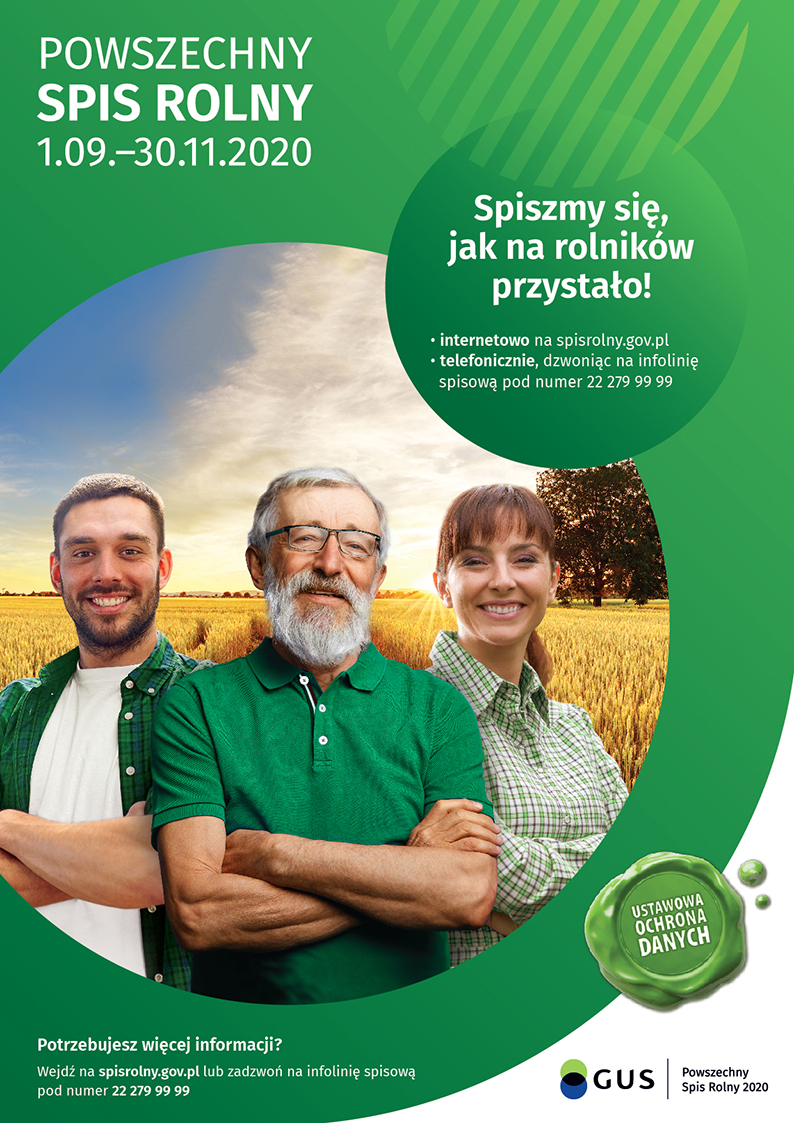 Plakat promujący powszechny spis rolny 2020 zielono-białe tło w okręgu trzy osoby z założonymi rękami od lewej strony młody mężczyzna, starszy siwy pan w okularach i młoda kobieta stojący na tle łanu zboża, w prawym dolnym rogu logotyp głównego urzędu statystycznego