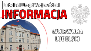 Informacja Wojewoda Lubelski