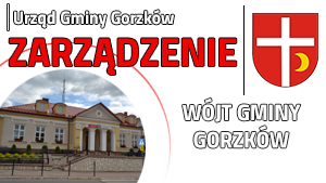 Zarządzenie Wójta Gminy Gorzków