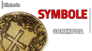 Symbole Gorzkowa
