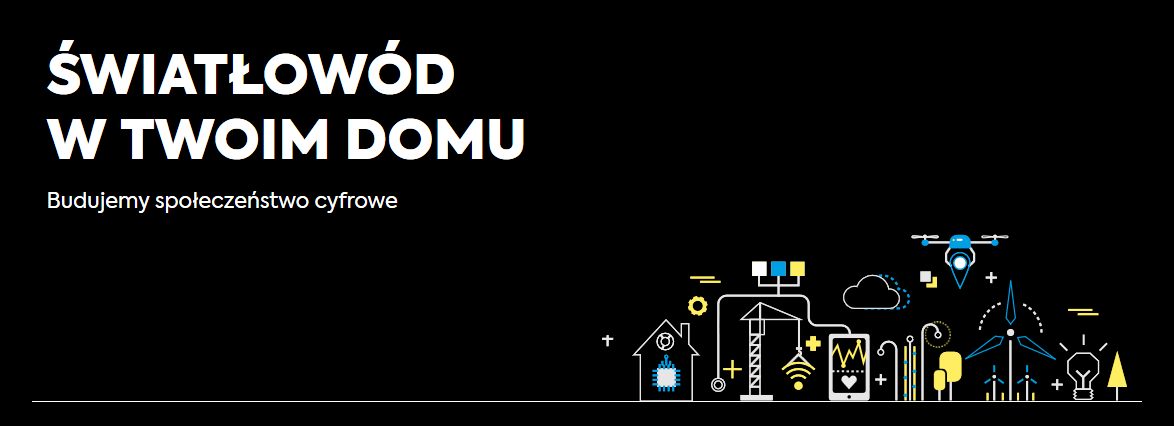 Biały napis na czarnym tle światłowód w twoim domu budujemy społeczeństwo cyfrowe, na dole schematy różnych dziedzin naszego życia w których możemy wykorzystać światłowód 